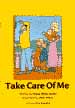 Take Care Of Me